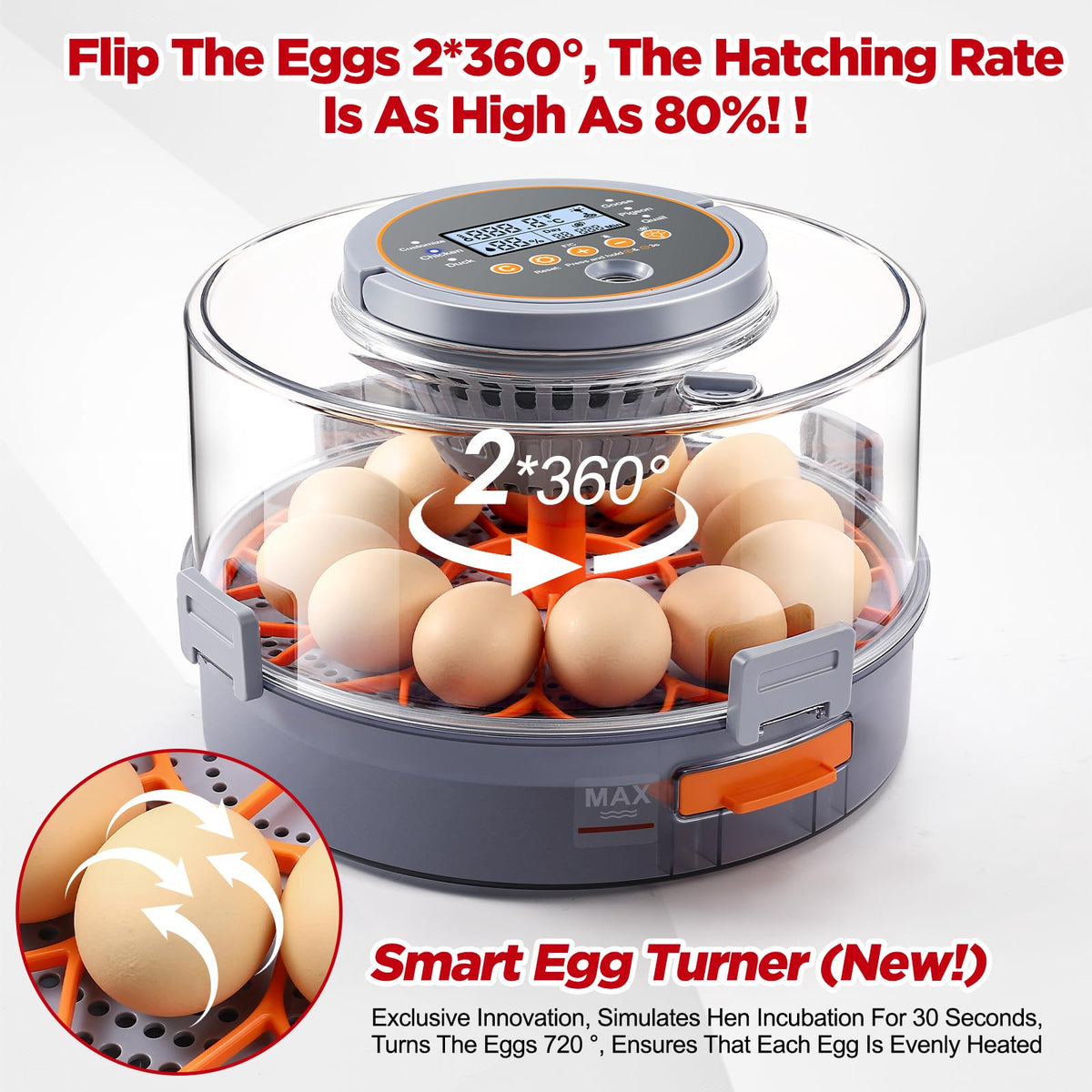 760-degree egg turning every 90 minutes simulates natural movement for hatch readiness.