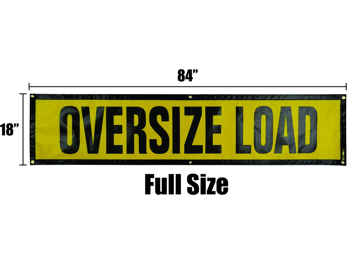 Brass grommets on Oversize Warning sign enable easy, secure mounting.