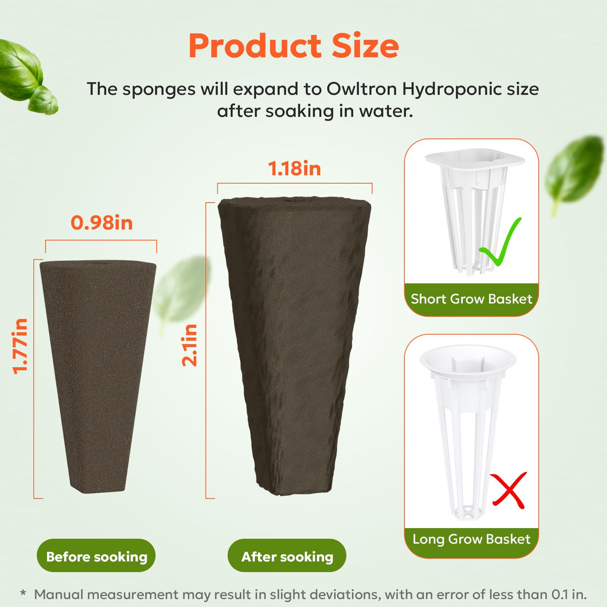Owltron baskets secure sponges and enable optimal water flow.