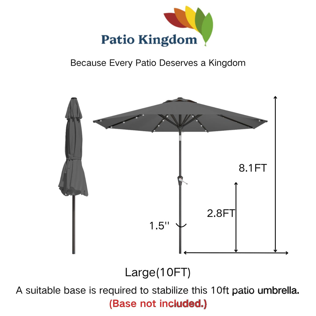Patio Kingdom base not included reminder helps you choose a compatible stand.