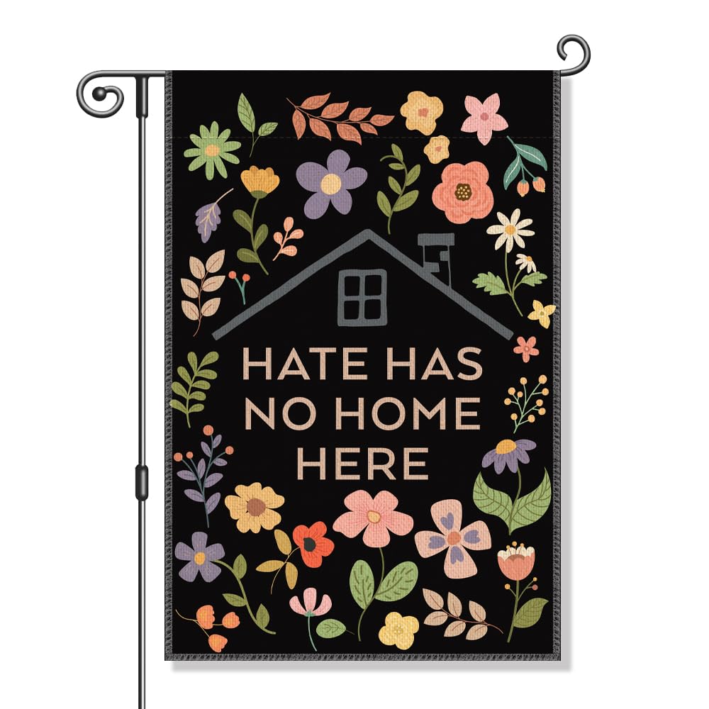 Perfectinsoy hate has no home here flag for yard, weatherproof and durable.