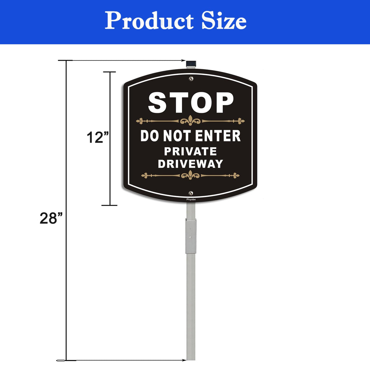 Phyabe aluminum driveway sign for private entry, weatherproof and durable.