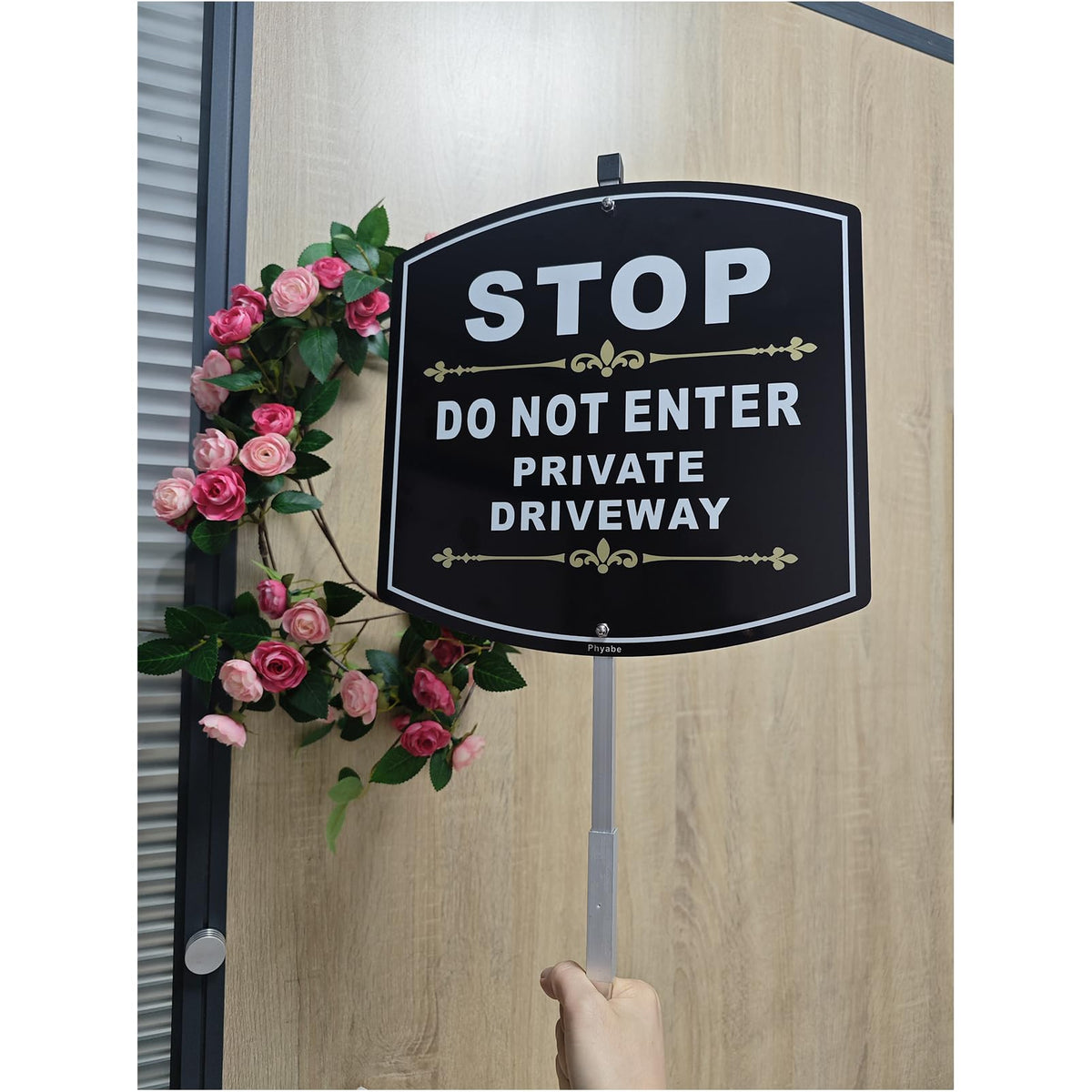 Phyabe heavy-duty outdoor driveway sign withstands weather year-round.