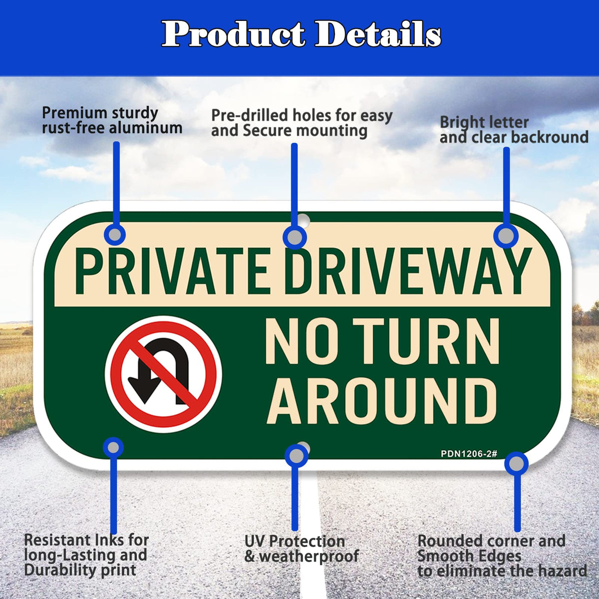 Phyabe sign with 2 pre-drilled holes enables easy installation on walls, fences, or gates.