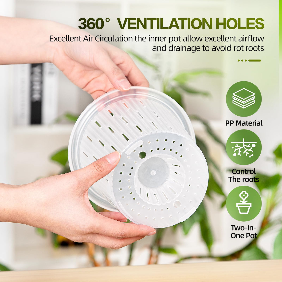 Inner pot with aeration and drainage promotes healthy roots and prevents overwatering