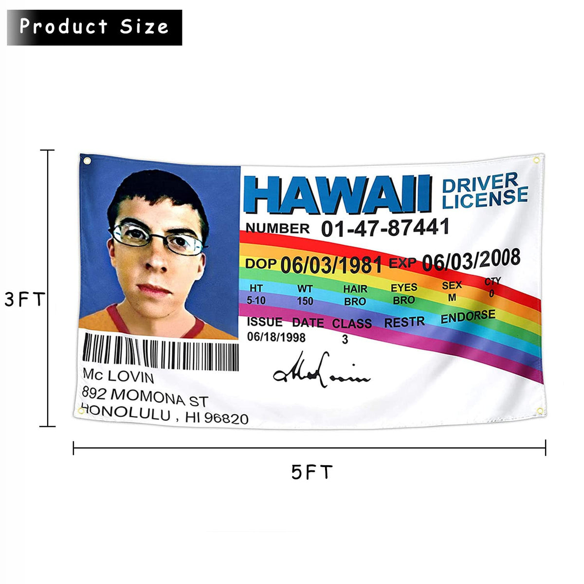REHITAY McLovin ID flag makes a fun gift idea for friends and fans