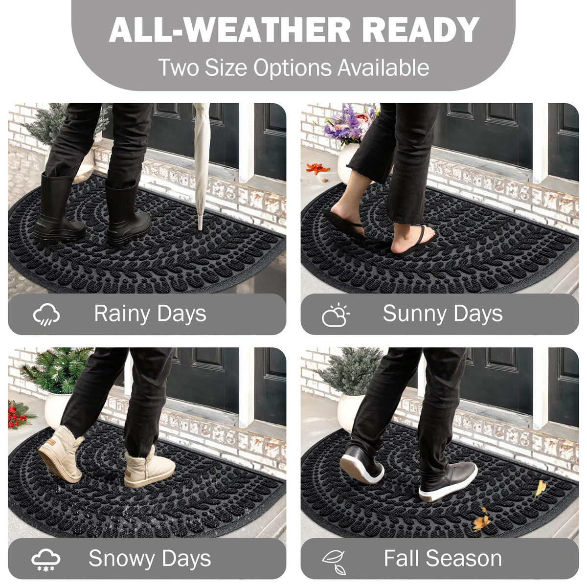 RORA semi-circular mat suits garages, patios, porches, and indoor entryways.