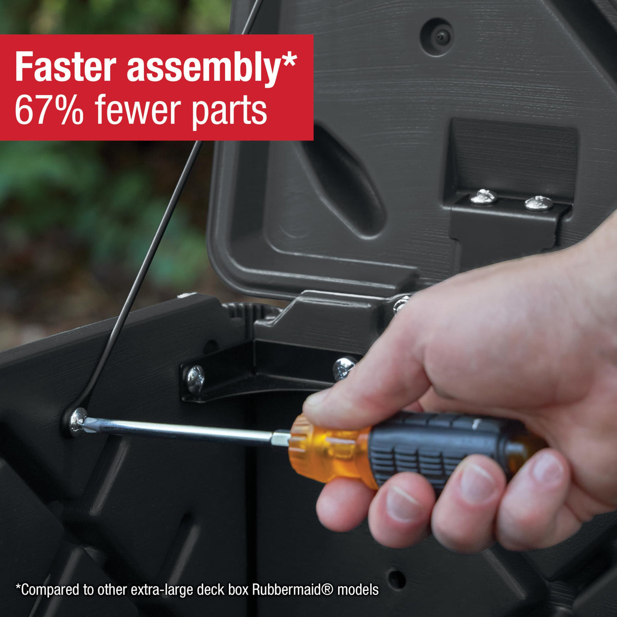 Weather-resistant resin resists rust, rot, fade, and warp.
