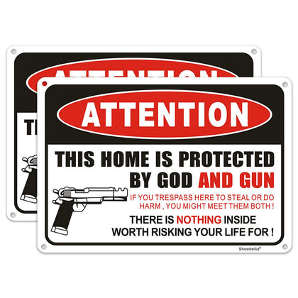 Showbellia gun sign: This Home is Protected by God and Gun, clearly visible to deter intruders.