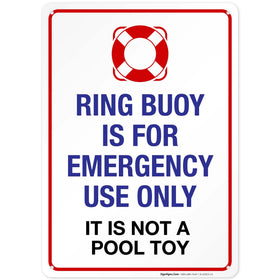 Sigo Signs Ring Buoy emergency sign clearly marks emergency-use areas for pool safety.