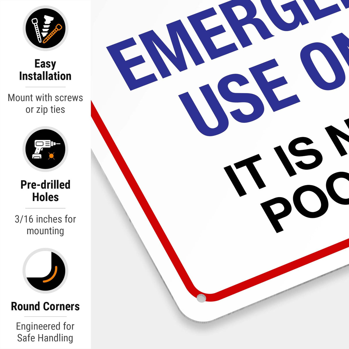 Sigo Signs outdoor-ready ring buoy sign withstands sun and rain.