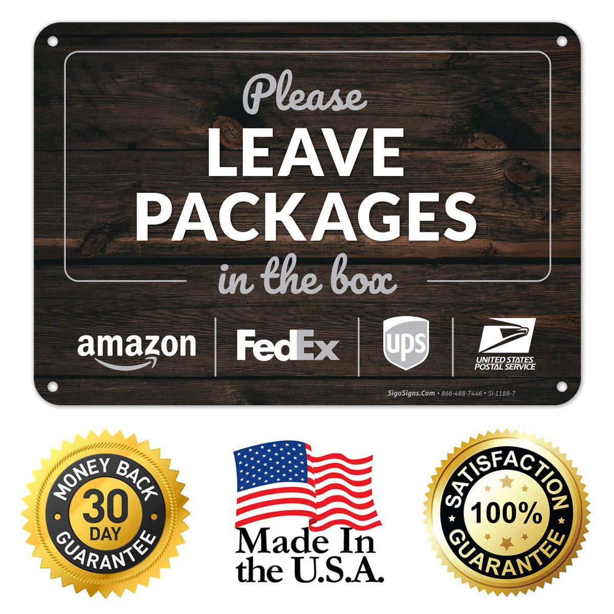 Sigo Signs Made in USA with premium materials and care.