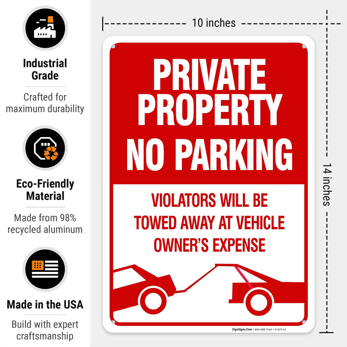Sigo Signs rust-free aluminum sign for durable outdoor use