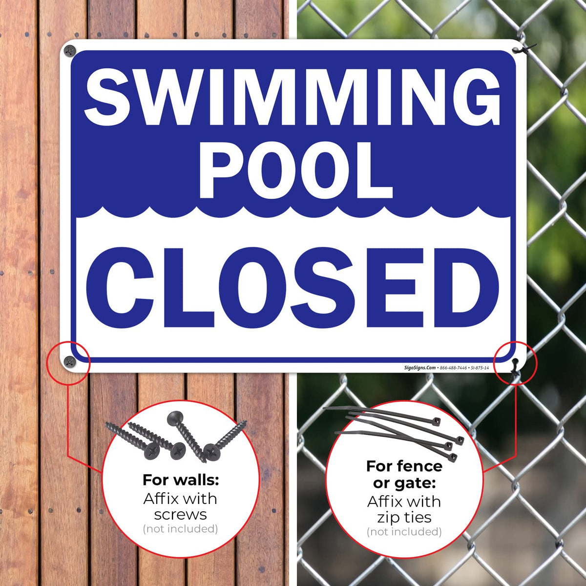 Sigo Signs swimming pool closed sign fade-resistant printing maintains visibility