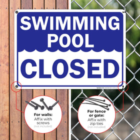 Sigo Signs swimming pool closed sign fade-resistant printing maintains visibility
