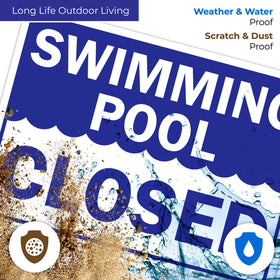 Sigo Signs swimming pool closed sign with pre-drilled holes enables quick mounting