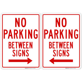 Sigo Signs No Parking Between Signs with Right Arrow 10x14, rust-free aluminum for outdoor use.