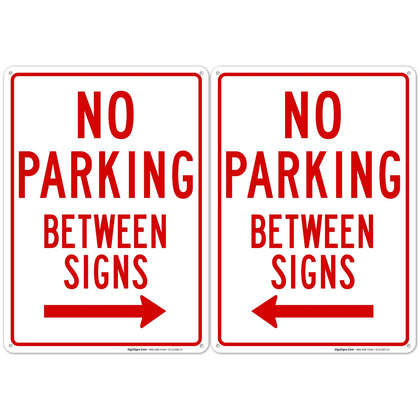 Sigo Signs No Parking Between Signs with Right Arrow 10x14, rust-free aluminum for outdoor use.