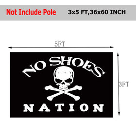 Sirrail No Shoes Nation pirate flag 3x5 reinforced stitching for durability outdoors.
