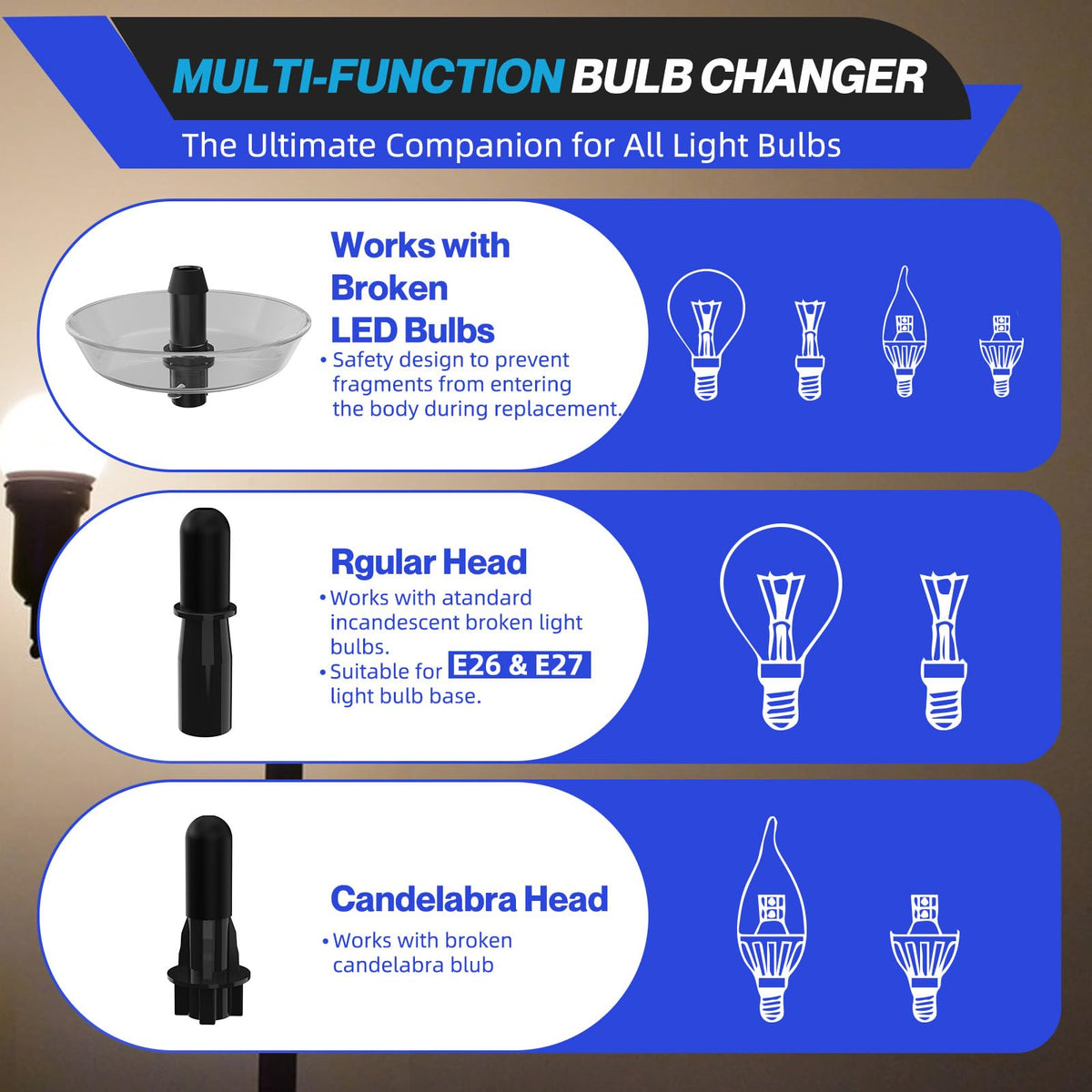 Eight-finger cages grip bulbs gently for secure changes