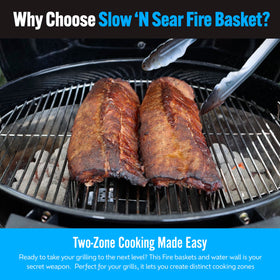 Slow ’N Sear indirect-cooking performance boosts evenness and moisture retention.