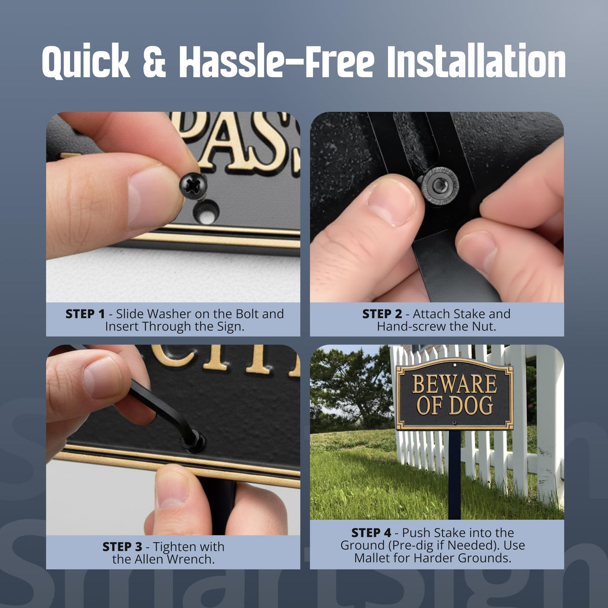 SmartSign design with Alumi Shield coating protects against UV and weather