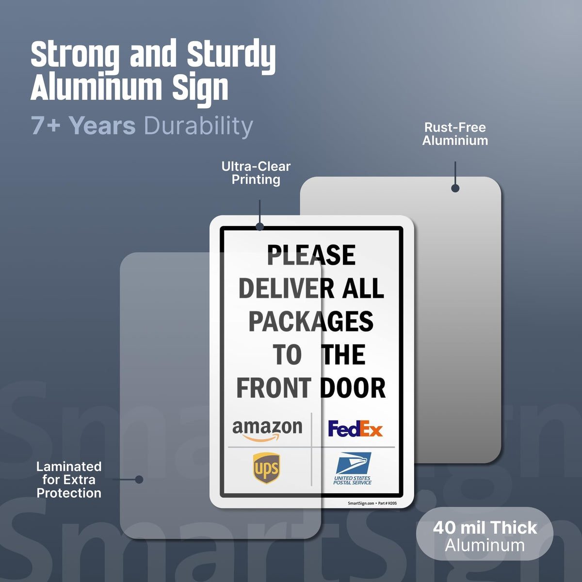 SmartSign laminated graphic protection preserves sign color against weather and graffiti.