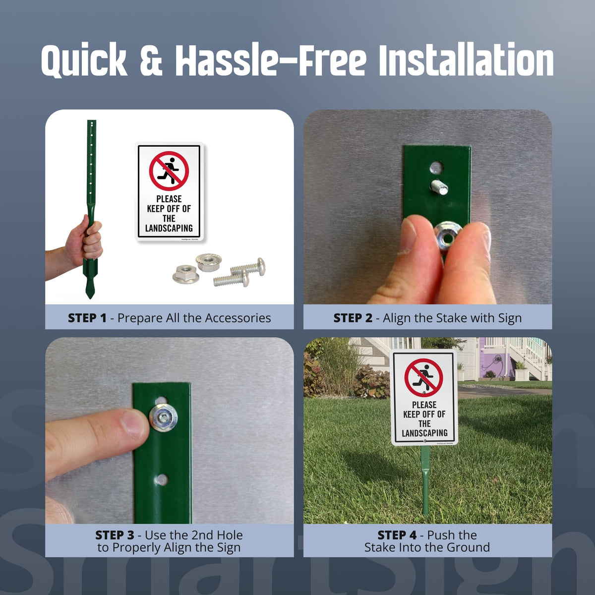 SmartSign mounting hardware included for quick assembly
