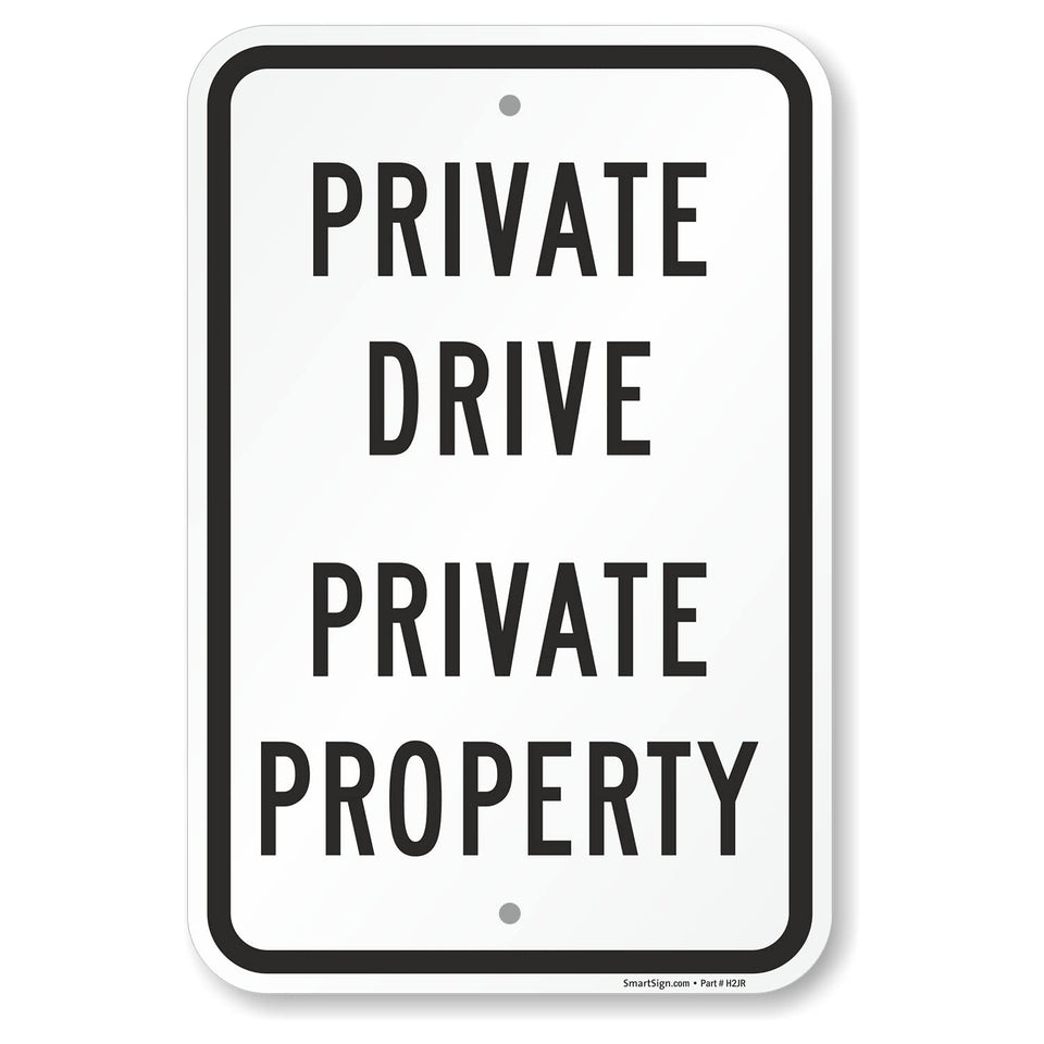 SmartSign private drive sign 18x12 with white on black for high visibility at night.