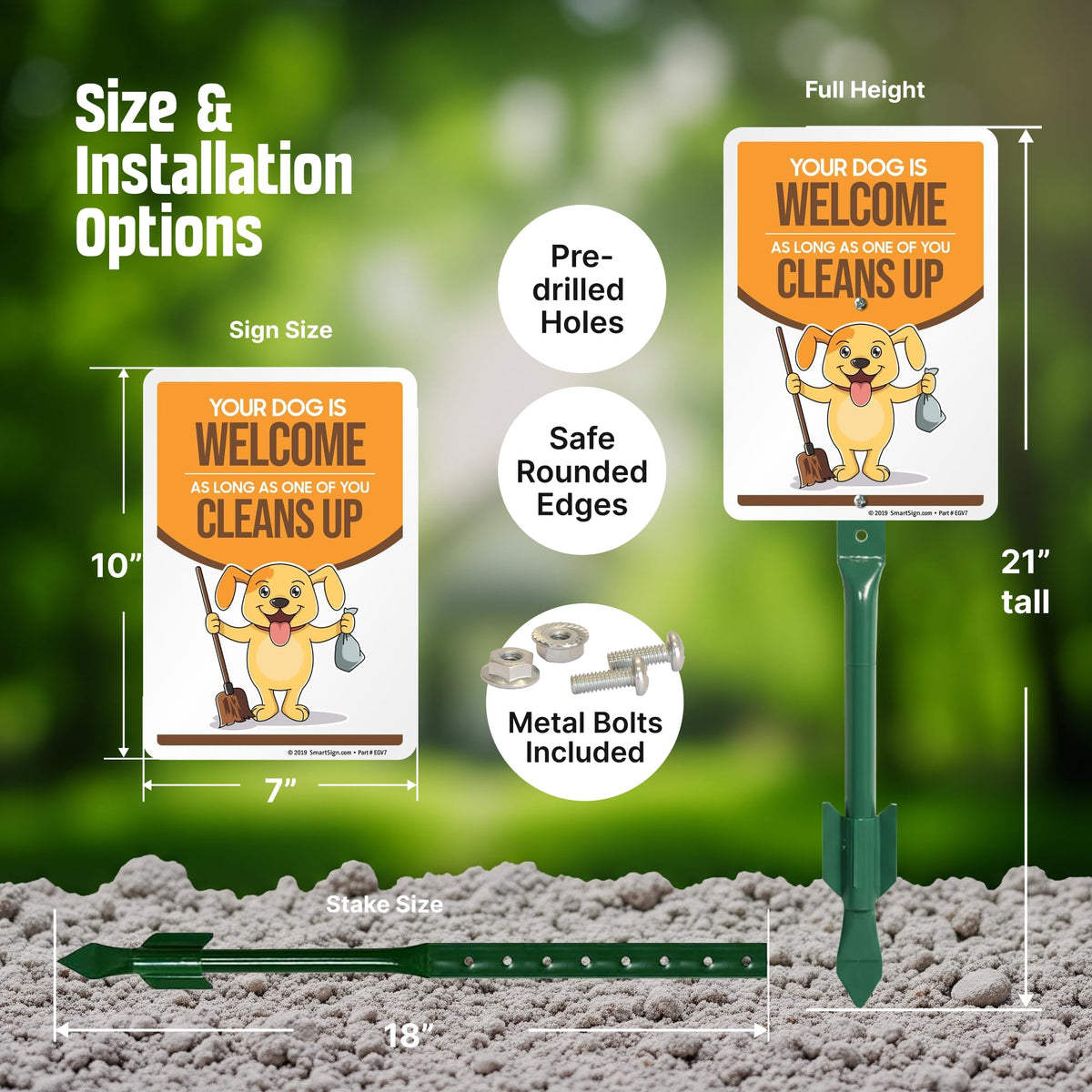 SmartSign stake kit provides sturdy 18-inch support for secure placement.