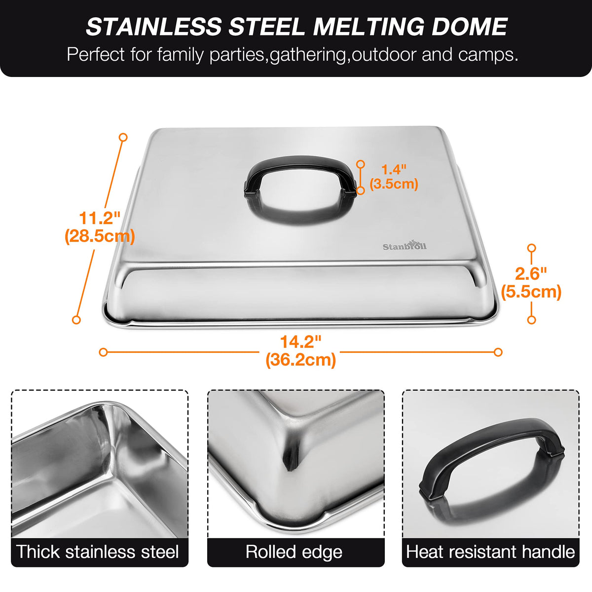 Stanbroil melting dome speeds cheese melting on burgers and sandwiches.