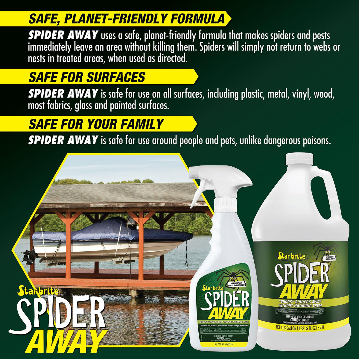 Star Brite Spider Away multi-surface compatibility safe on plastic, wood, metal, and fabrics.