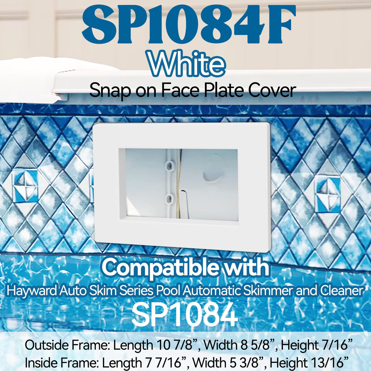 SUFULUNO SP1084F white face plate enhances pool aesthetics while protecting edges.
