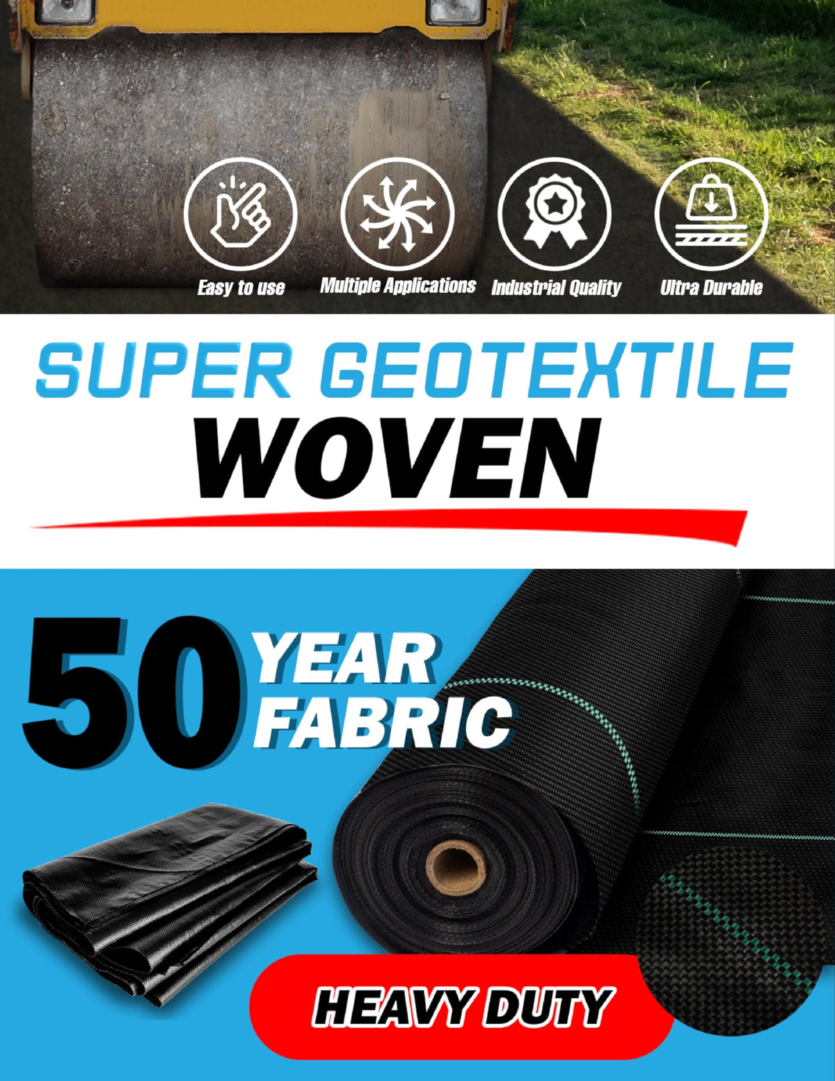 Easy installation with Super Geotextile minimizes waste during setup