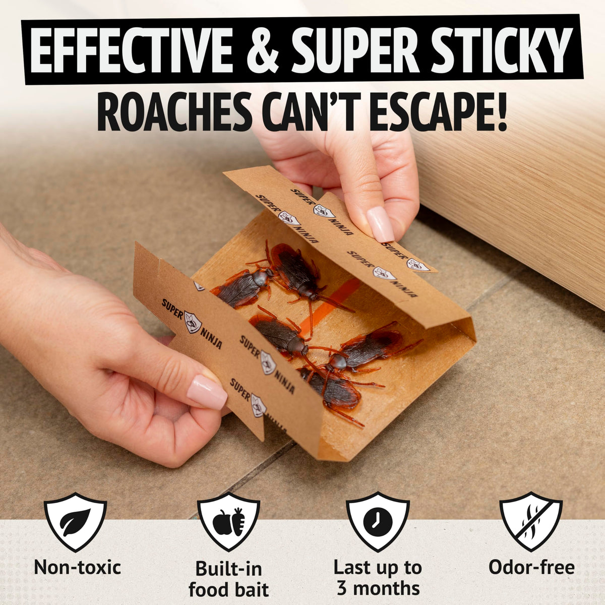Super Ninja roach traps attractant close-up highlights food-based lure.