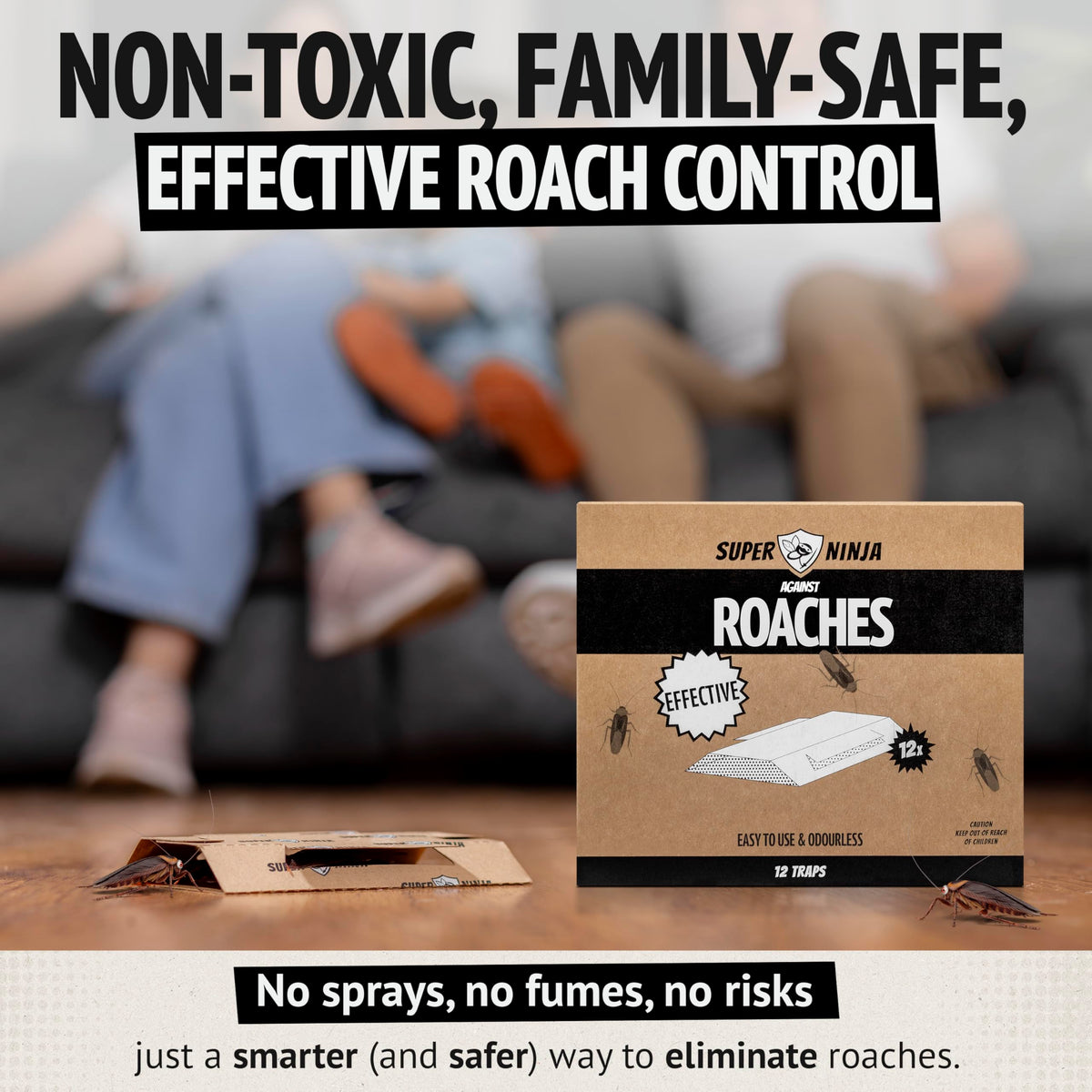 Super Ninja Roach Traps in bathroom area provide safe, toxin-free pest control.