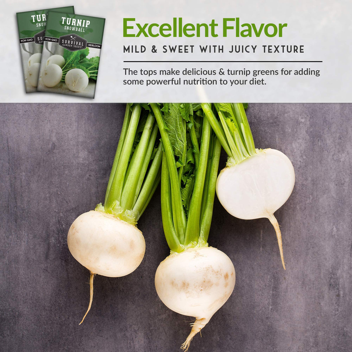 Survival Garden Seeds Snowball greens great in sautés or stews.