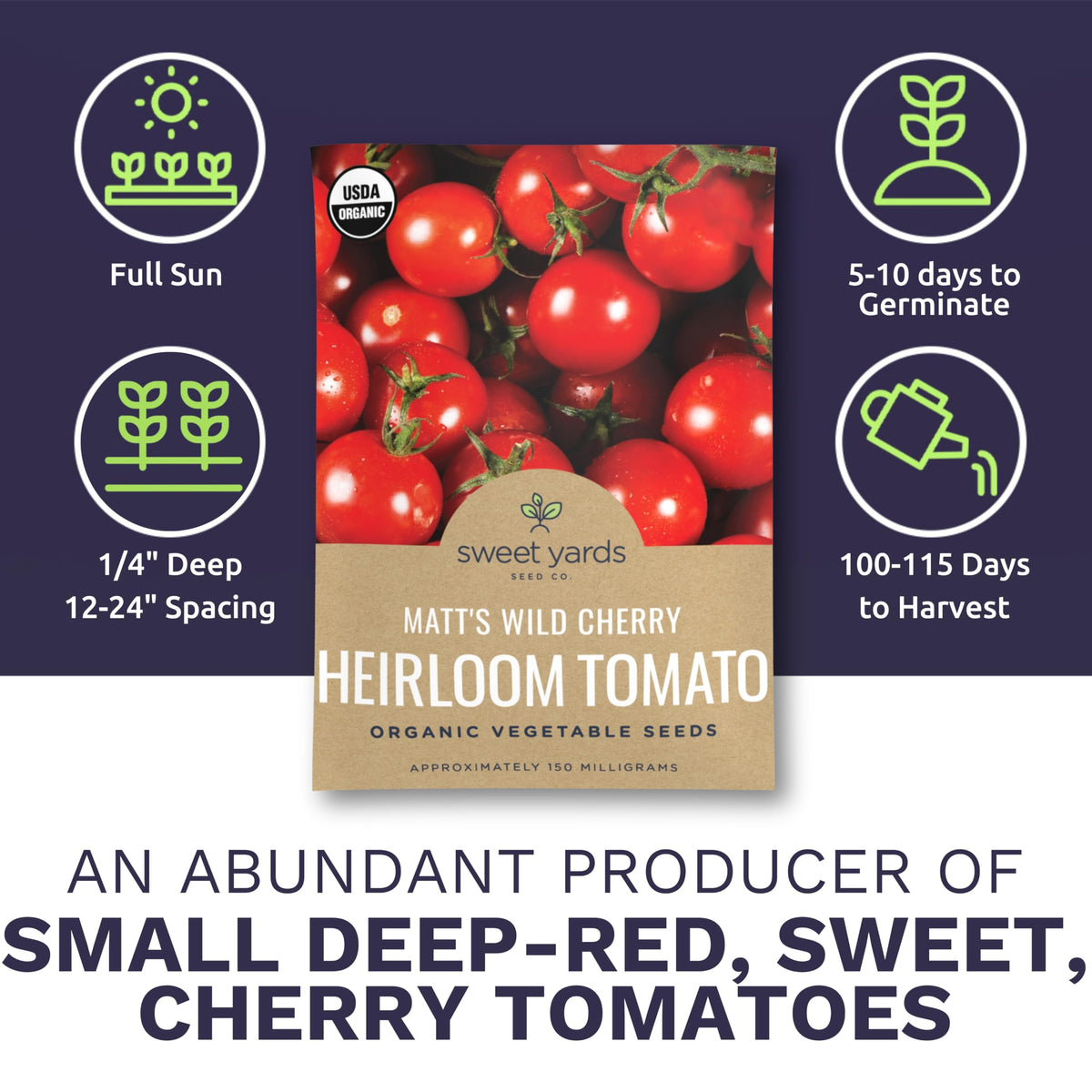 Sweet Yards organic heirloom seeds Matt's Wild Cherry tomatoes for rich flavor