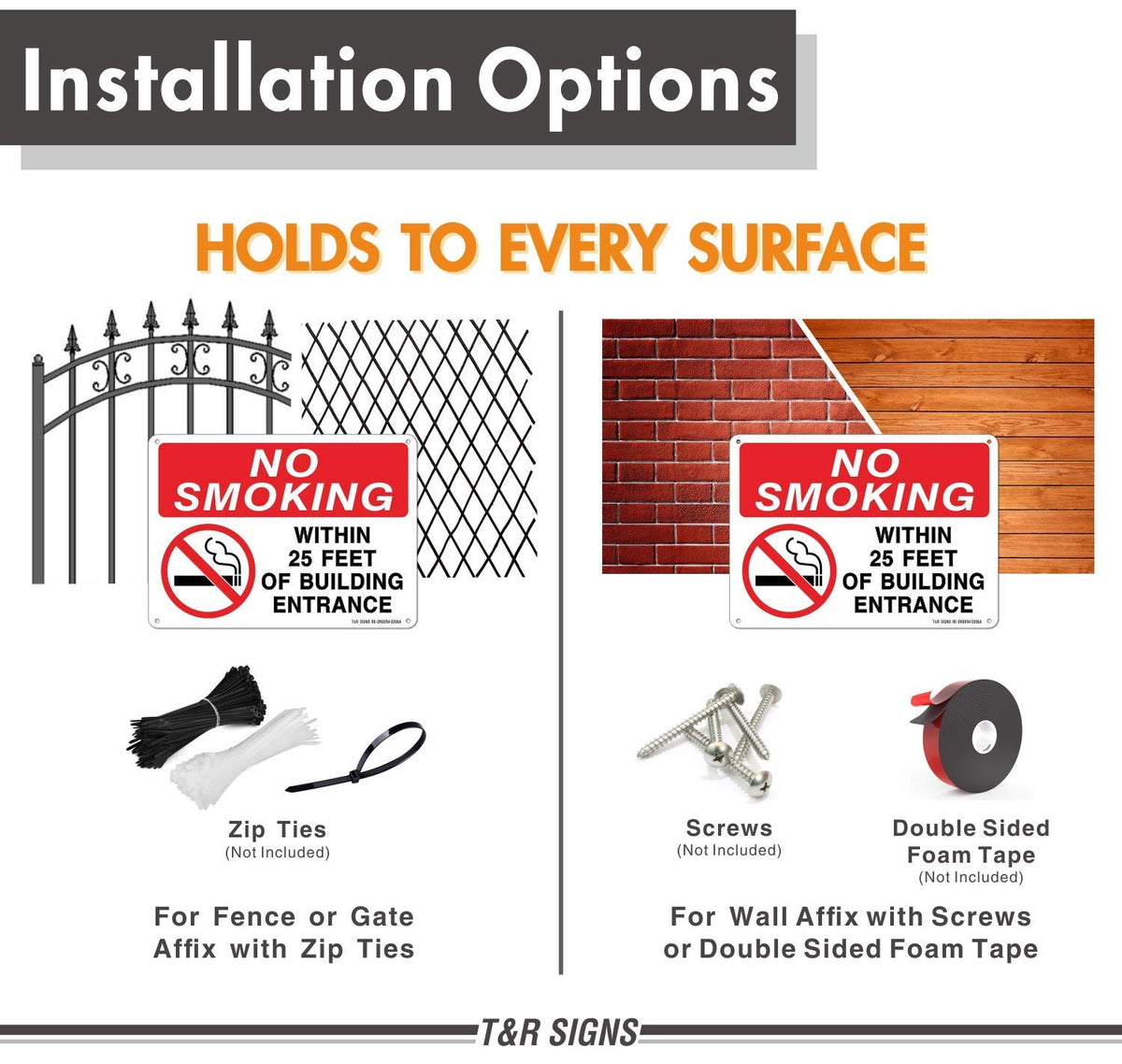 T&R No Smoking sign highlighting rust-free aluminum durability