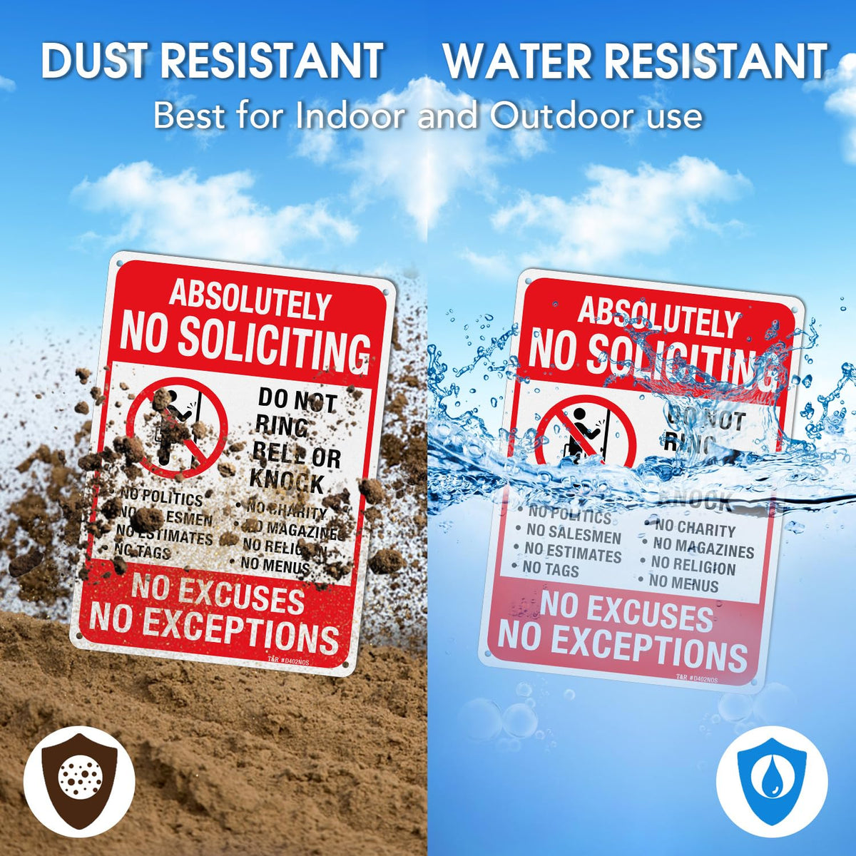T&R durable aluminum sign resists rust and weathering for outdoor use