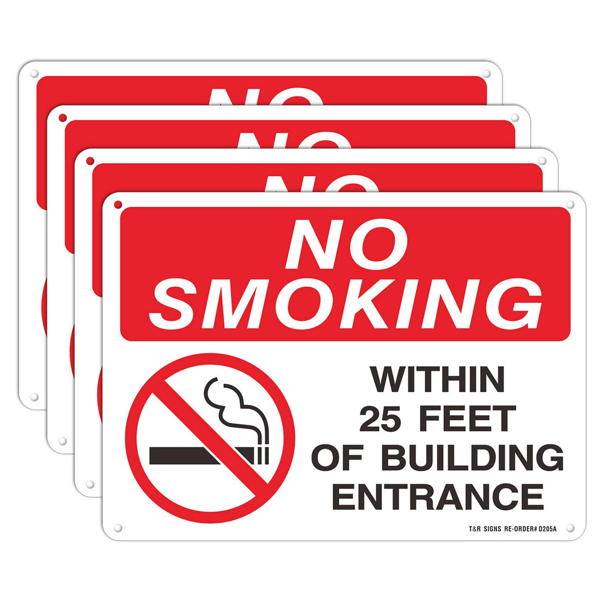 T&R No Smoking 25 Feet sign on durable aluminum for entrances.