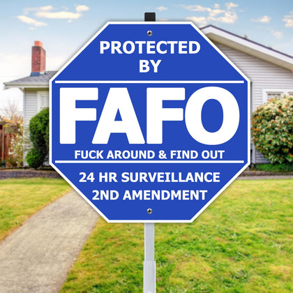 TAOSAMKF FAFO sign with stake on blue plate for high yard visibility