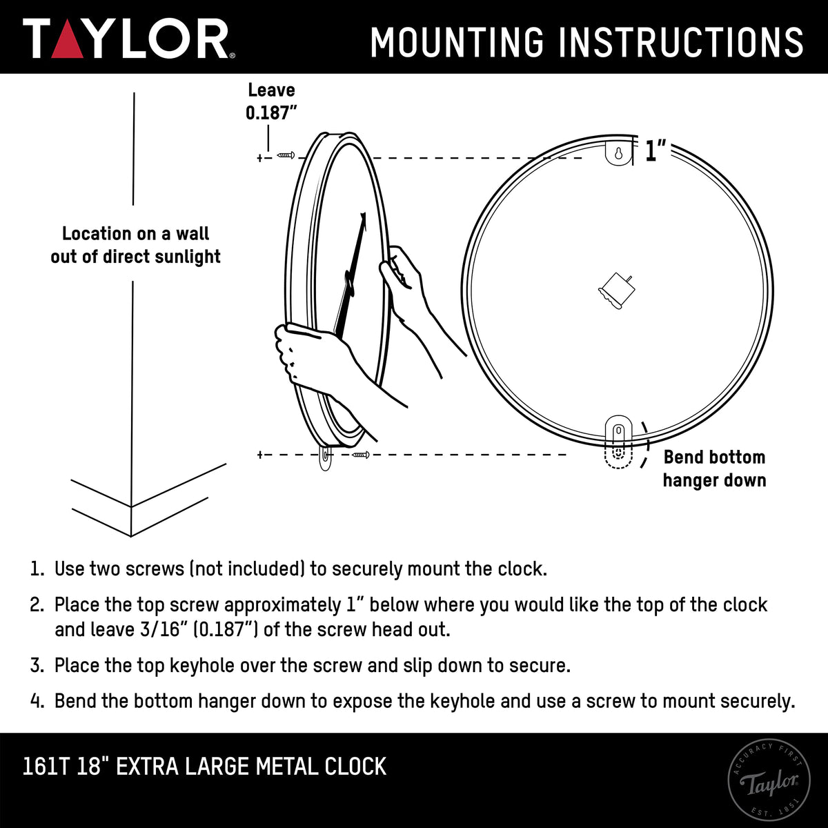 Taylor shatterproof lens protects display in sun or wind.