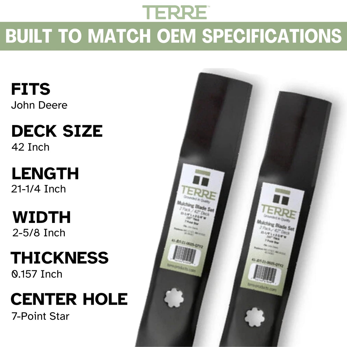 Terre blades compatible with John Deere AM141034-equipped tractors for even cuts.