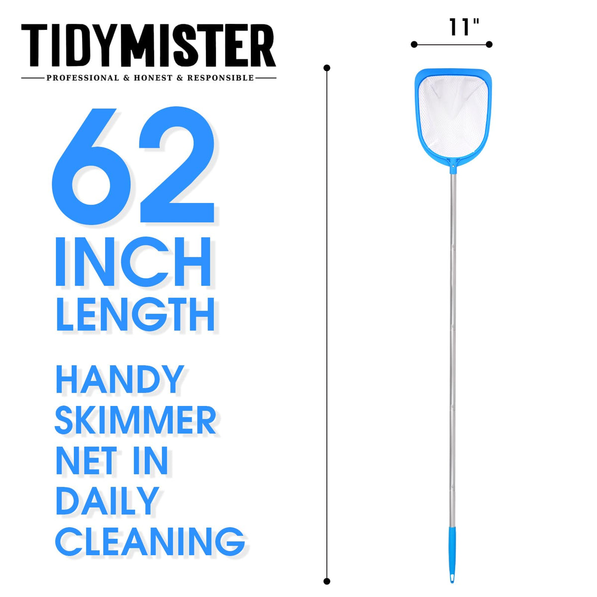 TidyMister hanging hole design keeps the skimmer ready for next use.