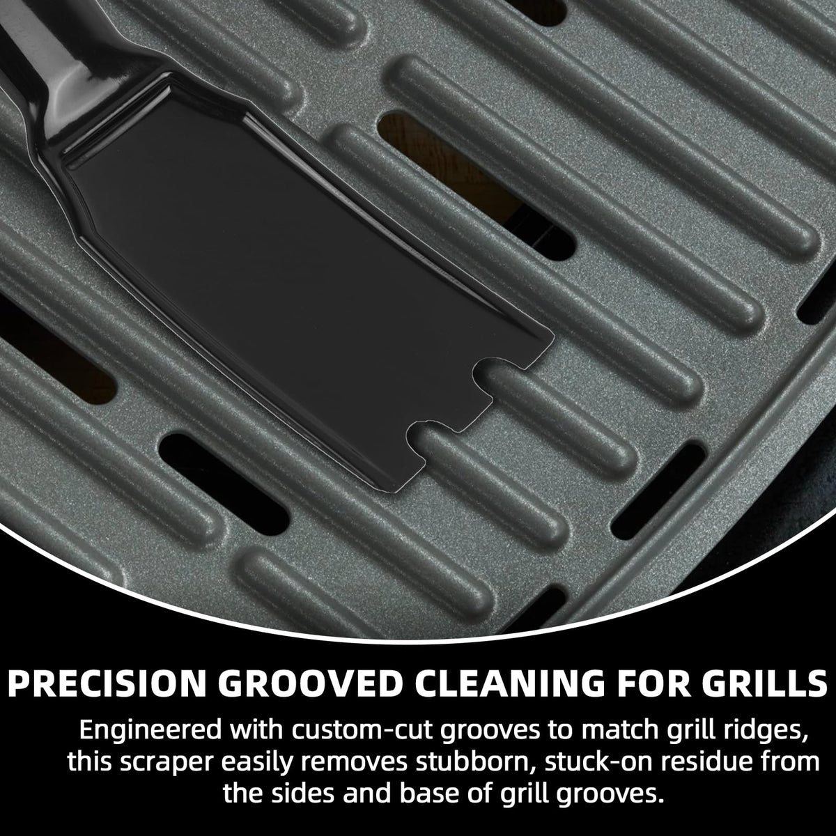 Heat-resistant nylon scraper withstands up to 400°F for hot grill cleaning.