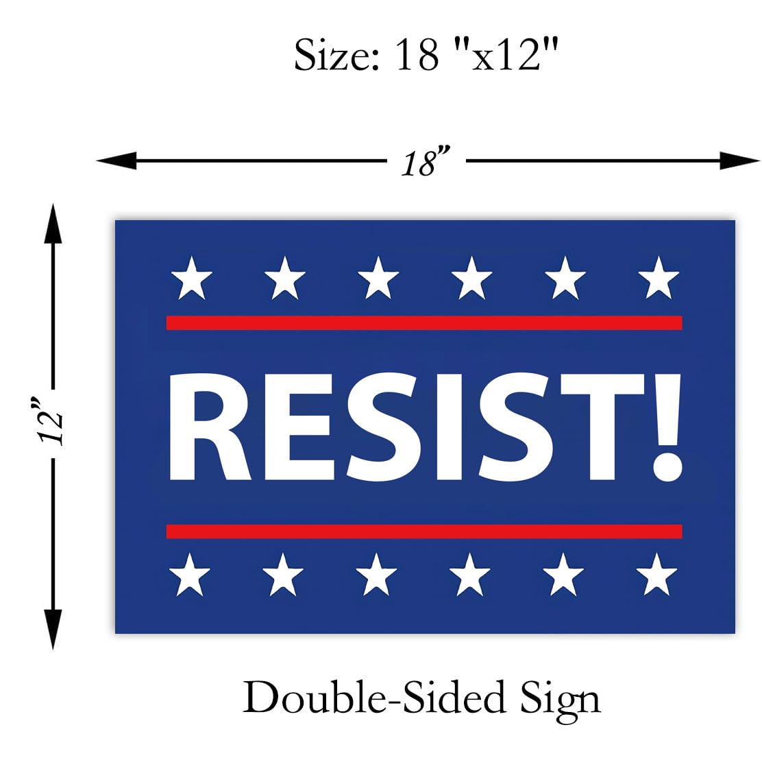 TUOCYERD Resist! sign vivid graphics stay vibrant through seasons.