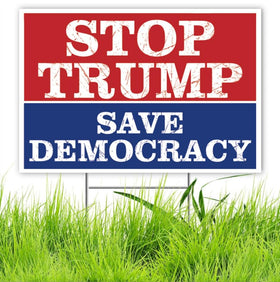 TUOCYERD Stop Trump Democracy sign 18x12 for outdoor visibility and durability.