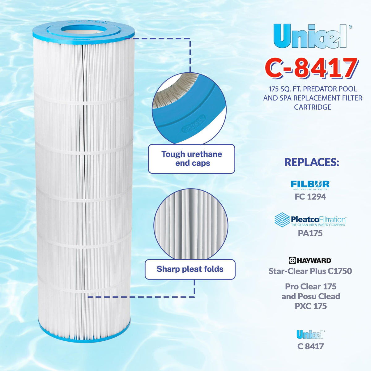 Durable plastic body of Unicel C-8417 resists pool chemicals during use.