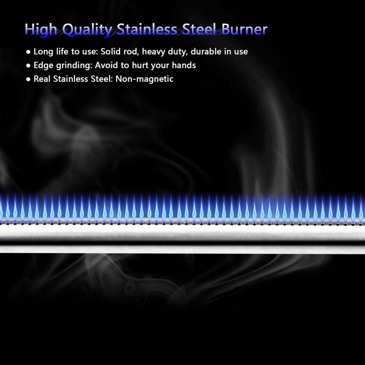 Uniflasy stainless burner components resist rust for longer grill life.